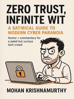 cover image of Zero Trust, Infinite Wit